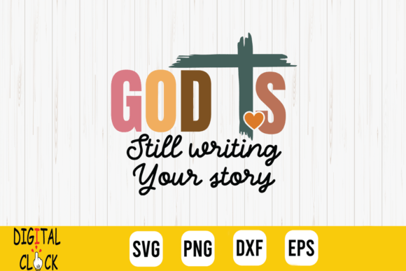 Christian Quote: God Is Still Writing SVG