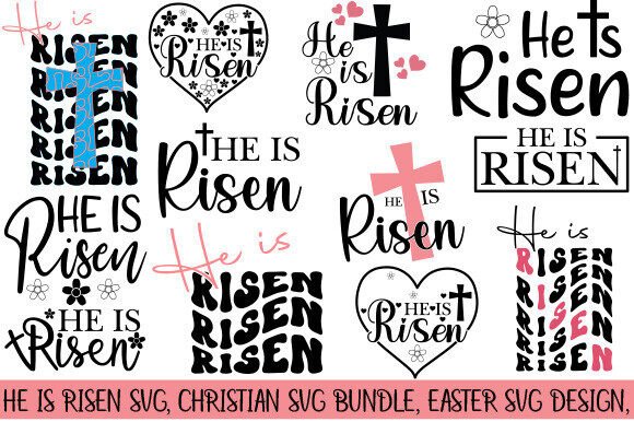 He is Risen SVG Bundle: Graphics for T-Shirt Designs & Handmade Faith Products