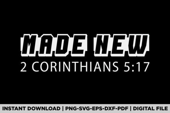 Made New Corinthians Baptism Graphics & T-Shirt Designs
